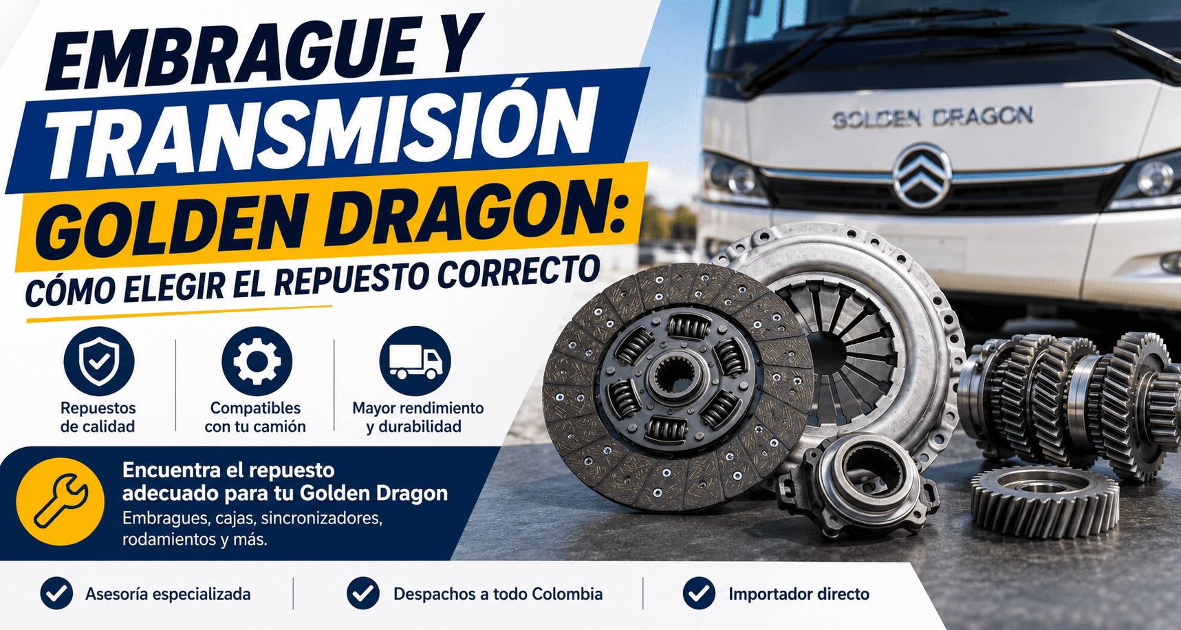 Embrague y transmisión Golden Dragon: cómo elegir el repuesto correcto