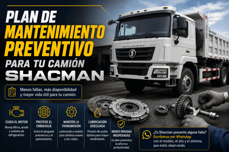 Plan de mantenimiento preventivo para tu camión Shacman
